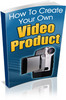 Thumbnail How To Create Your Own Video Product.zip Thumbnail How To Create Your Own Video Product.zip